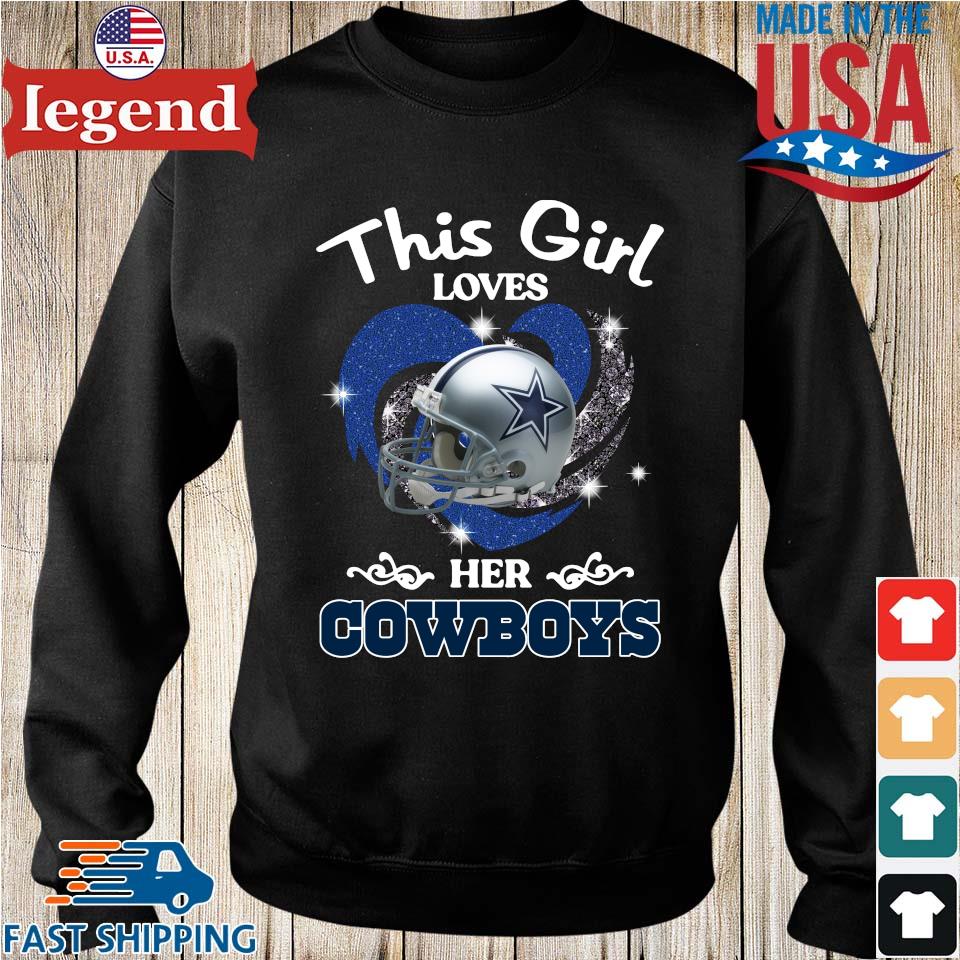 Unique This Girl Loves Dallas Womens Dallas Cowboys Sweatshirt