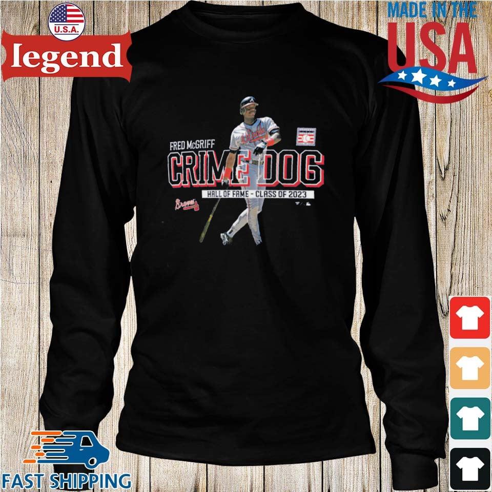 Original Fred Mcgriff Atlanta Braves Baseball Hall Of Fame Class Of 2023  T-shirt,Sweater, Hoodie, And Long Sleeved, Ladies, Tank Top
