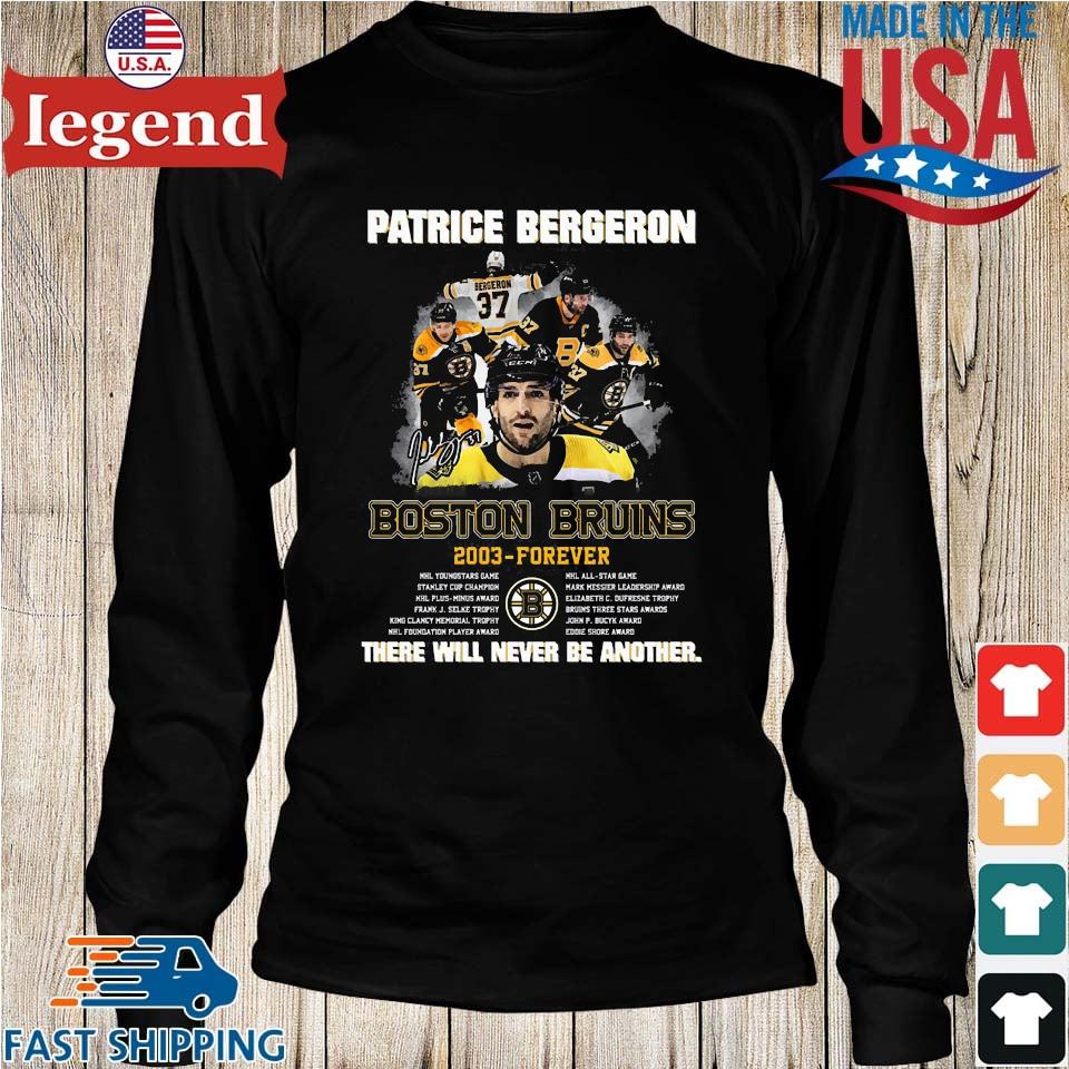 Patrice Bergeron Boston Bruins 2003-forever There Will Never Be Another  Shirt, hoodie, sweater, long sleeve and tank top