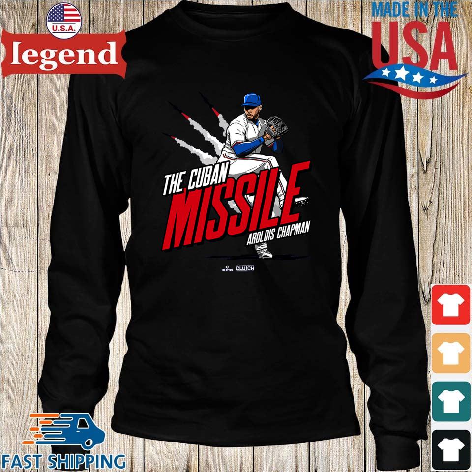 Original The Cuban Missile Aroldis Chapman T-shirt,Sweater, Hoodie