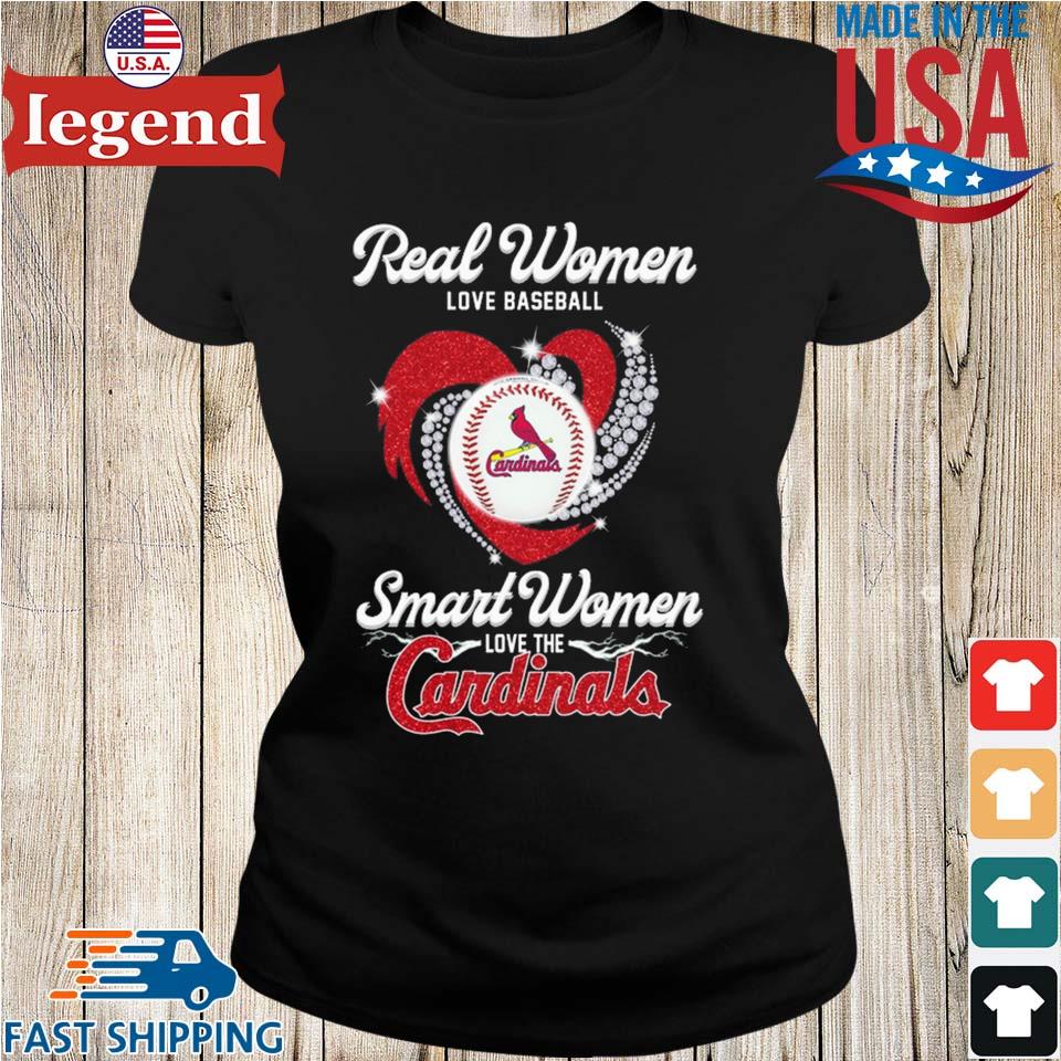 Official real Women Love Baseball Smart Women Love The St. Louis Cardinals  Diamond Heart T-Shirts, hoodie, tank top, sweater and long sleeve t-shirt