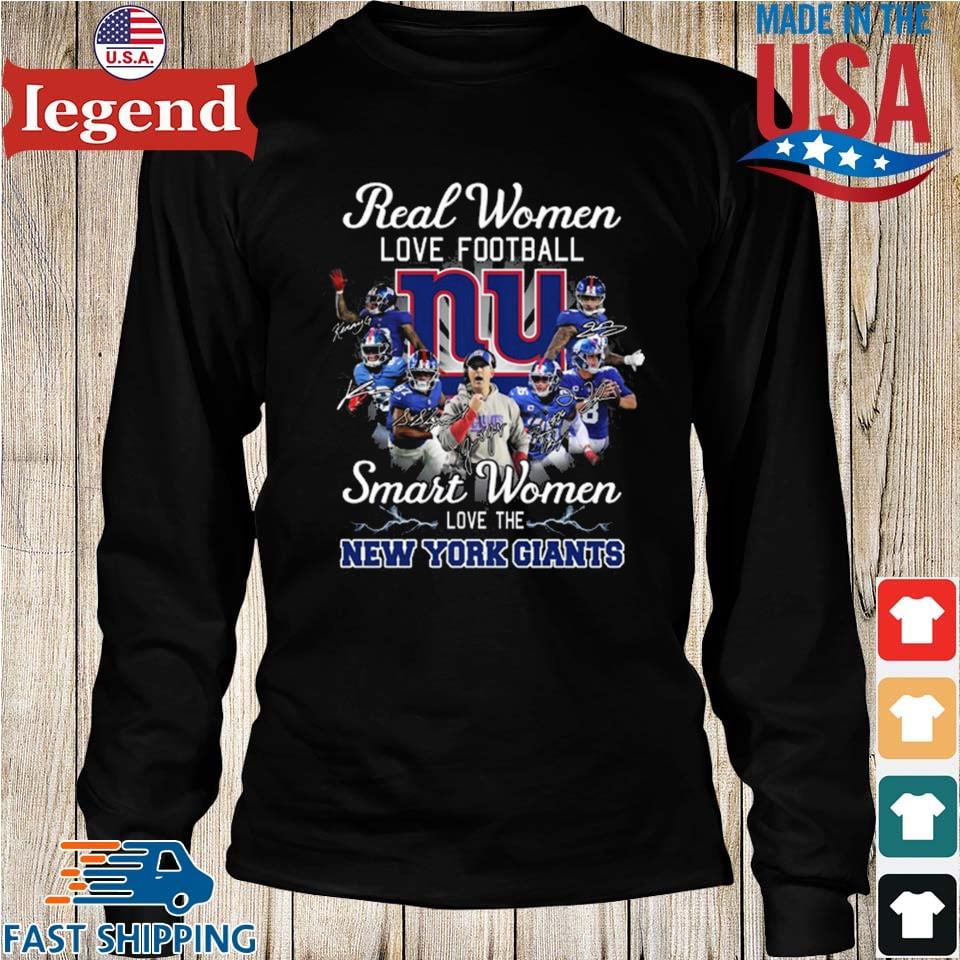 Real Women Love Football Smart Women Love The NY Giants Shirt