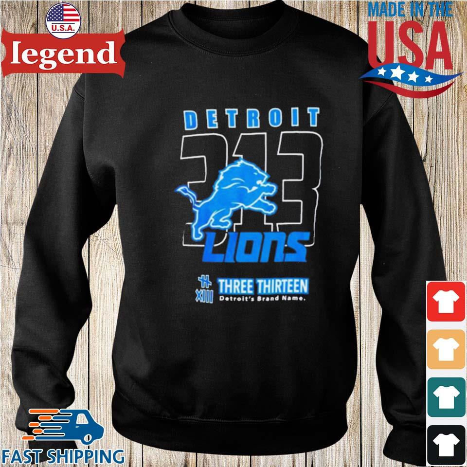 2023 Detroit Lions three thirteen area code shirt, hoodie, sweater