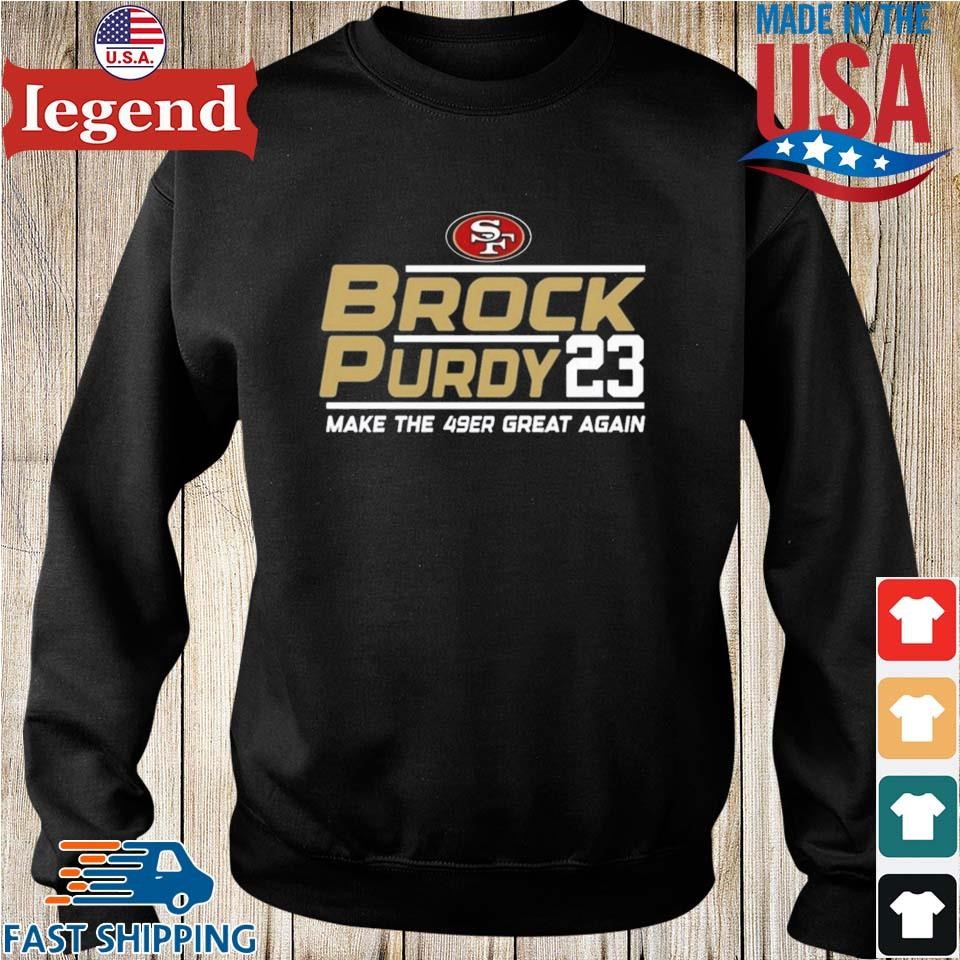 Official brock purdy san francisco 49ers merch shirt, hoodie, tank top,  sweater and long sleeve t-shirt