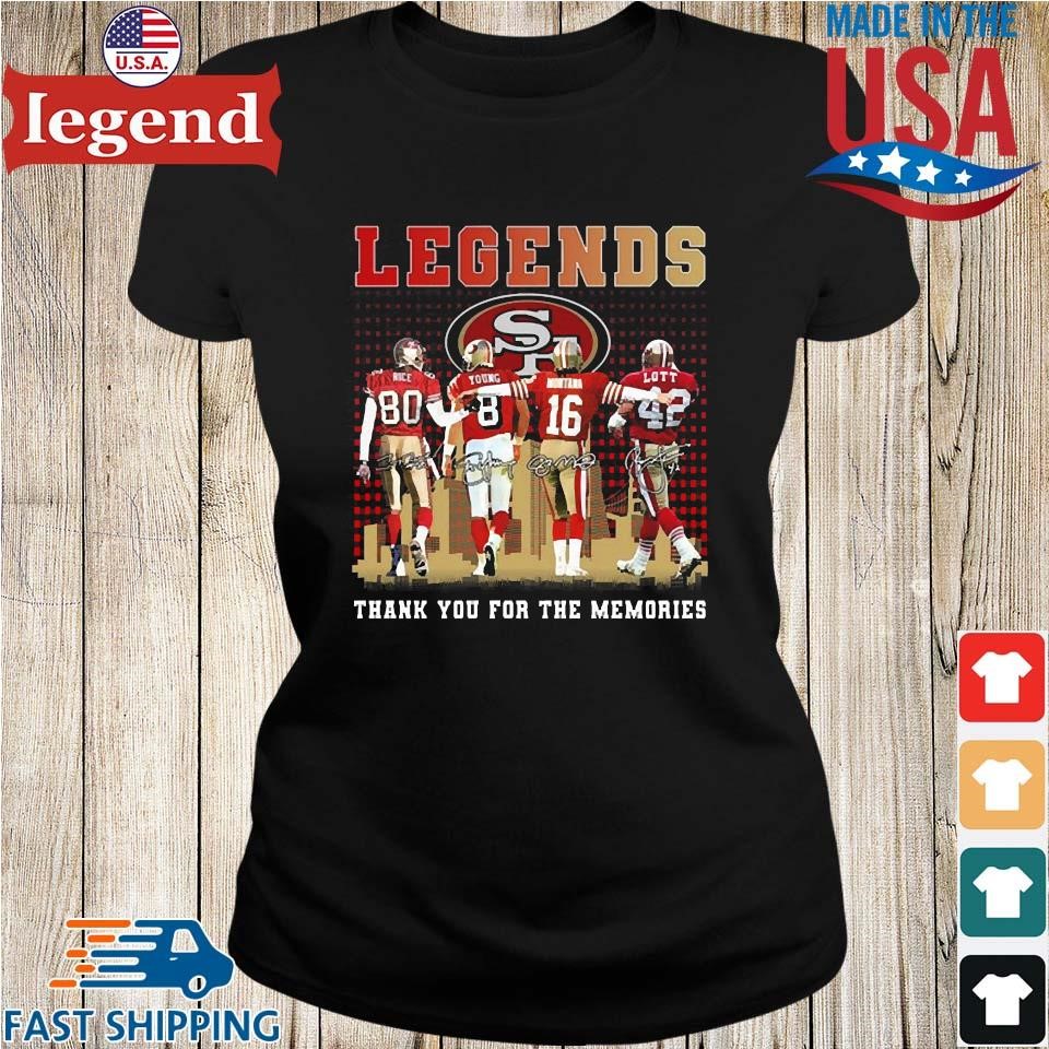 Official san Francisco 49ers Legends Thank You For The Memories Shirt,  hoodie, sweater, long sleeve and tank top