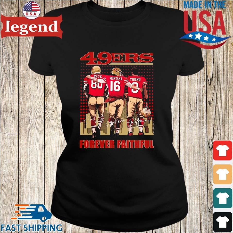 San Francisco 49ers Forever Faithful Signatures T-Shirt, hoodie, sweater,  long sleeve and tank top