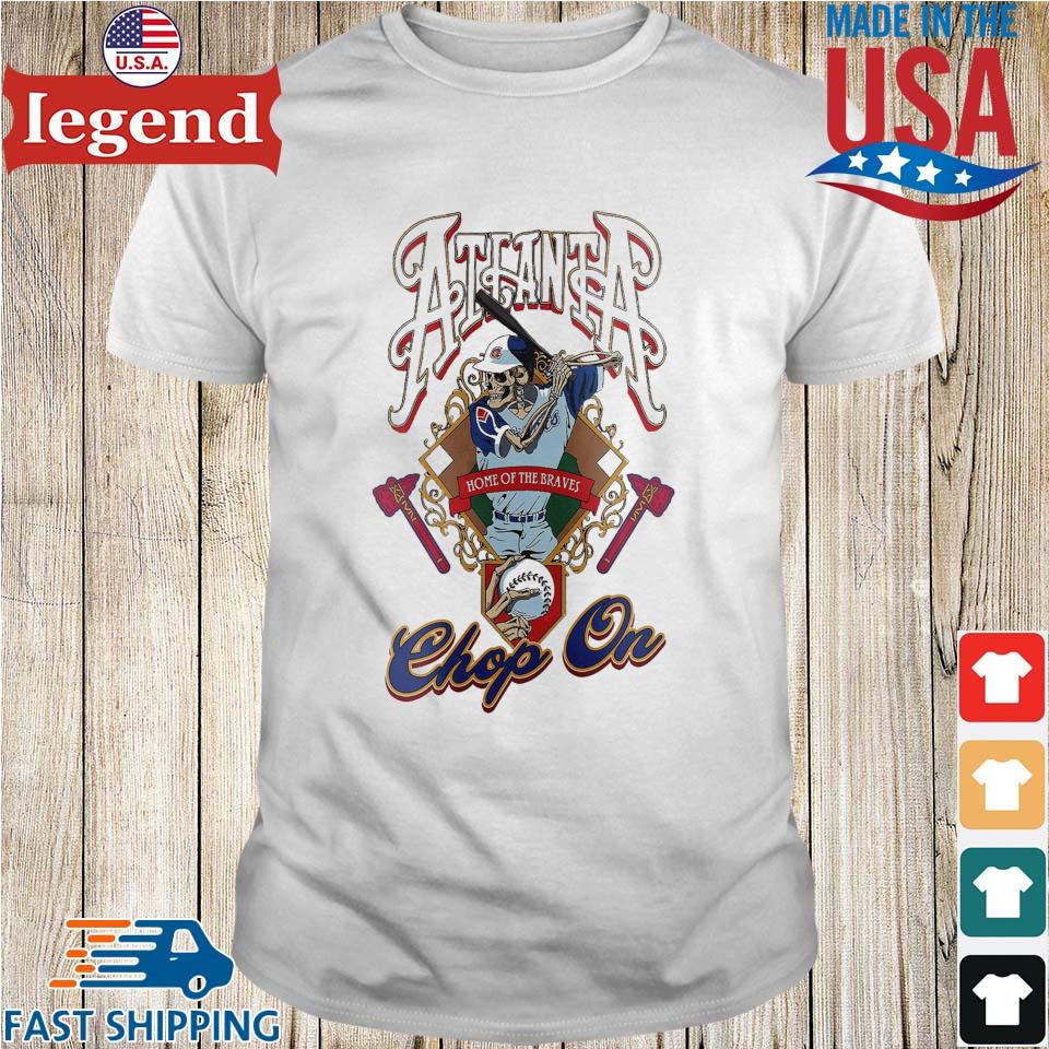 Fear The Chop legendary Atlanta baseball T-Shirt