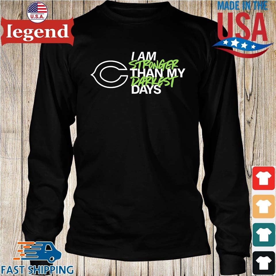 Men's Chicago Bears I Am Stronger Than My Darkest Days Shirt