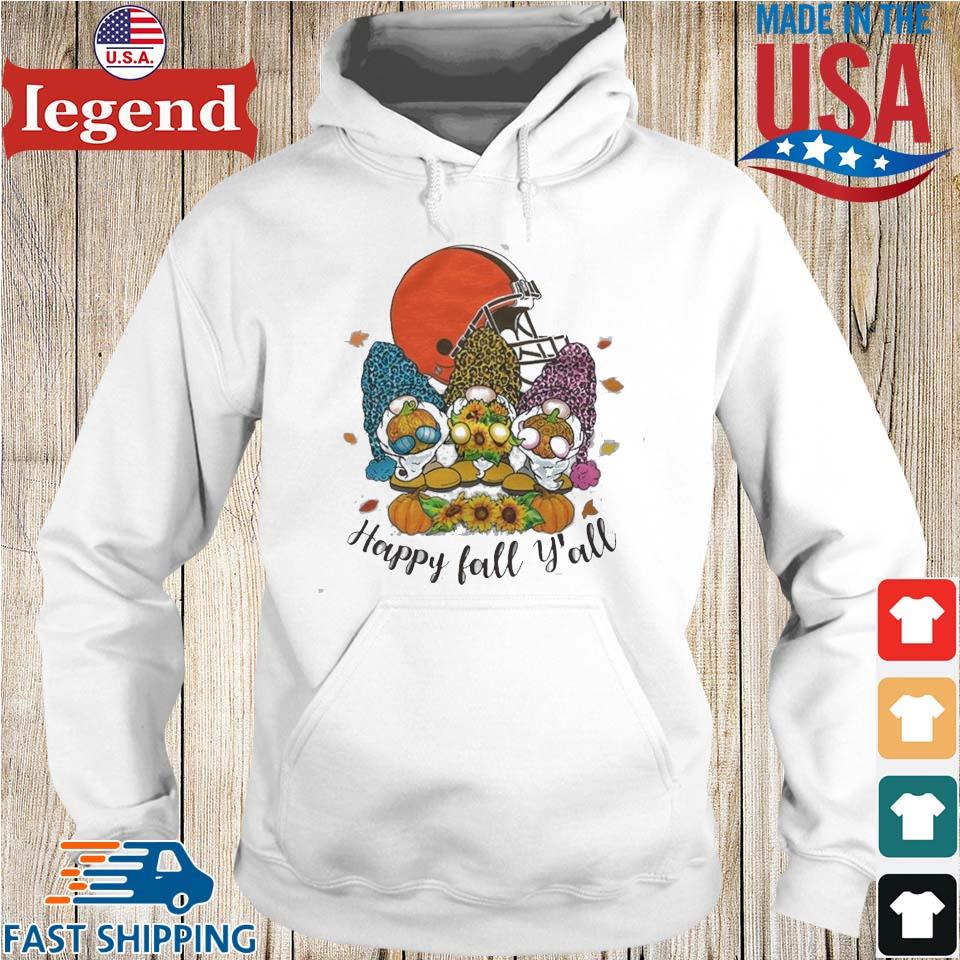 Happy Fall Y'all Cleveland Browns t-shirt, hoodie, sweater, long sleeve and  tank top