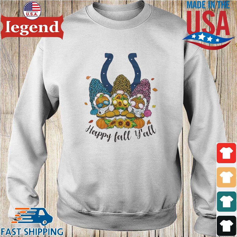 Gnomes Happy Fall Y'all Indianapolis Colts Shirt