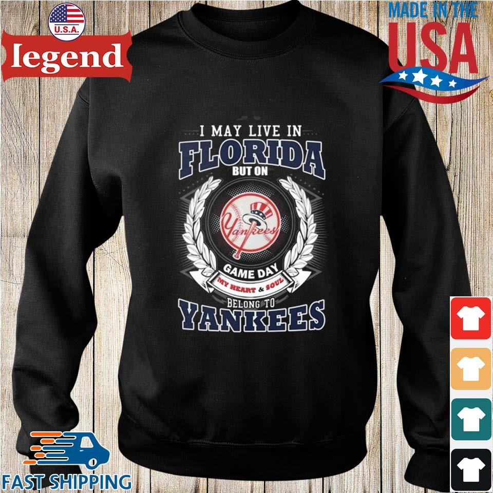 I May Live In Florida Belong To New York Yankees Shirt