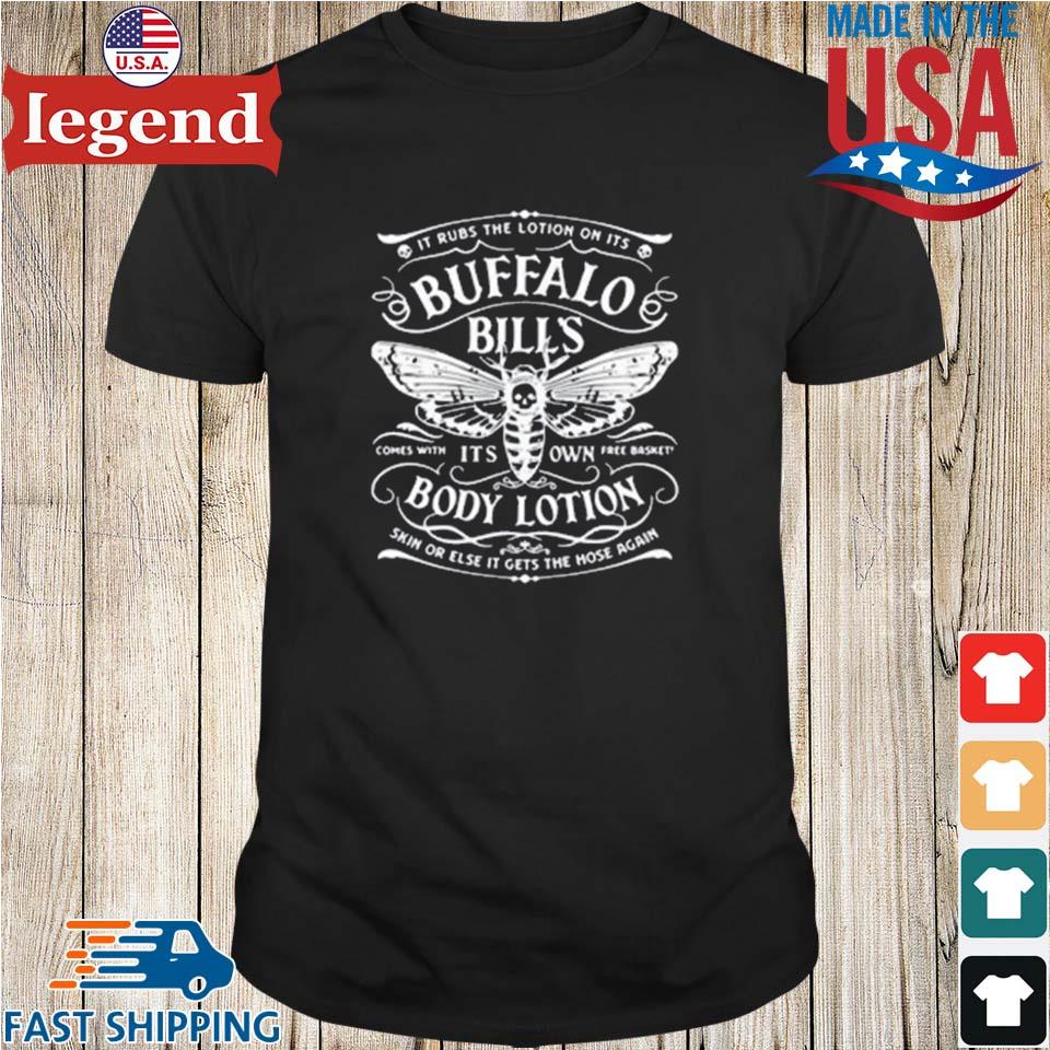 Buffalo Bills Body Lotion Shirt Buffalo Bills Sweatshirt T Shirt