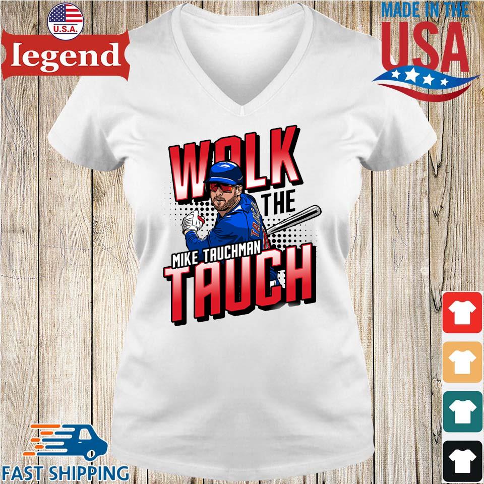 Mike Tauchman Walk The Tauch Mlbpa T-shirt,Sweater, Hoodie, And Long  Sleeved, Ladies, Tank Top