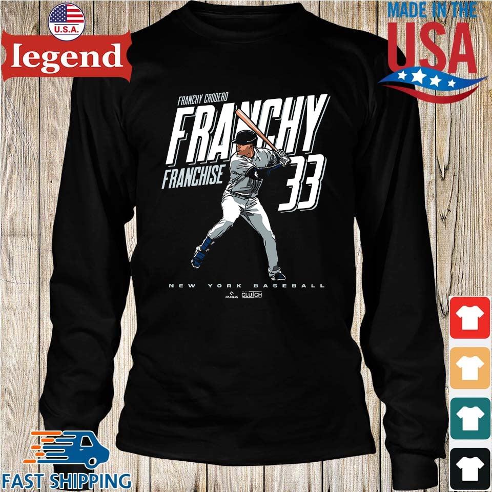 Franchy Cordero Franchise 33 New York Yankees MLBPA shirt, hoodie, sweater,  long sleeve and tank top