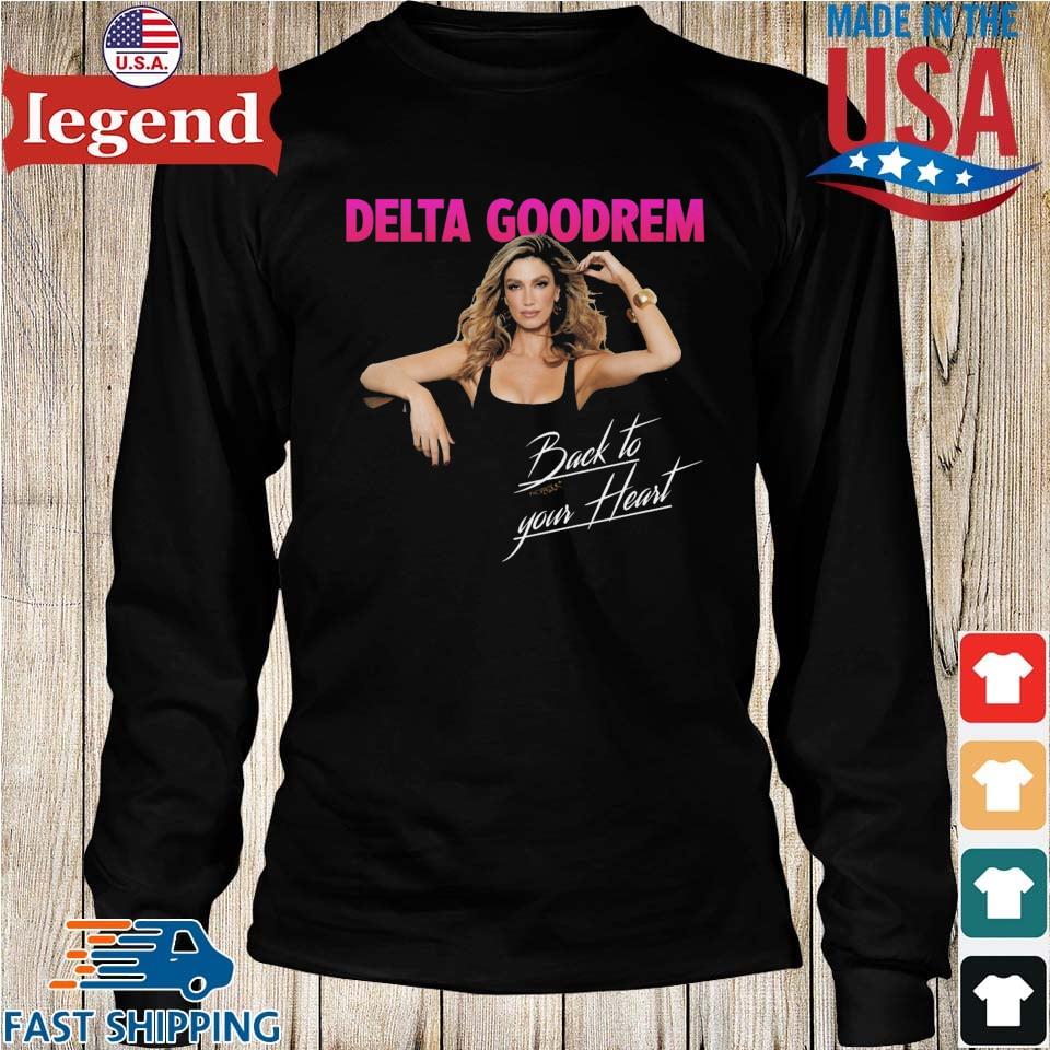 Official Delta Goodrem Back To Your Heart T shirt Sweater Hoodie