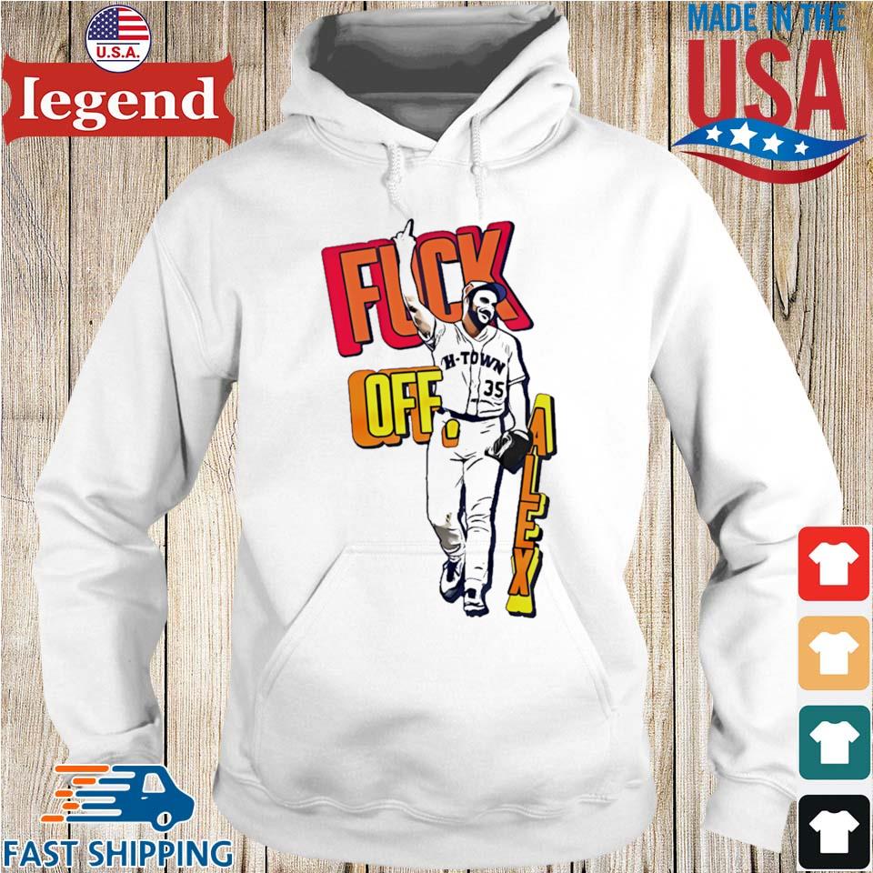 Houston Astros fuck come and take it shirt, hoodie, sweater