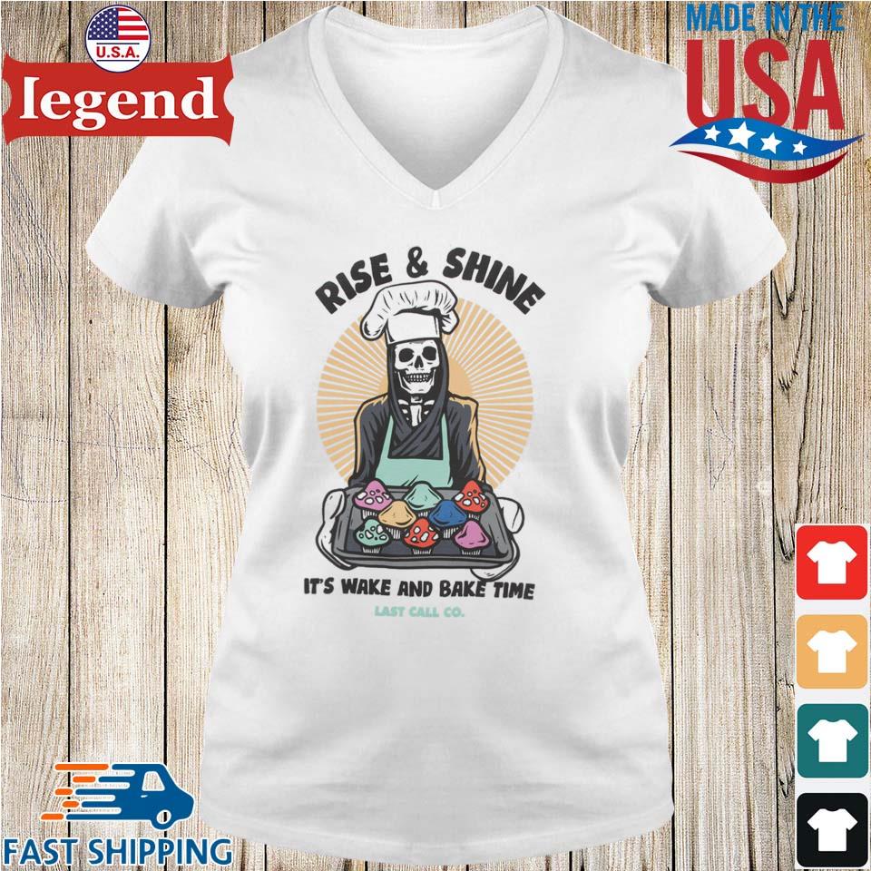 https://images.legendusashirt.com/2023/08/official-rise-shine-its-wake-and-bake-time-last-call-co-t-shirt-Ladies-V-Neck-min.jpg