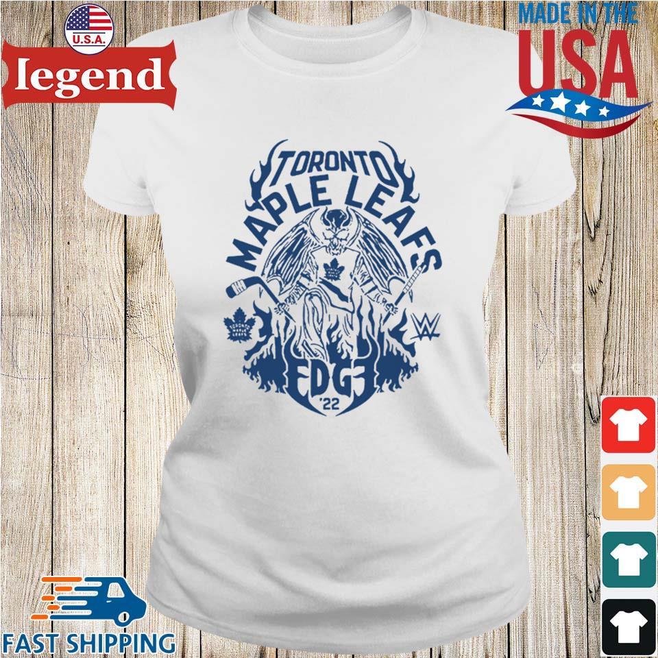 Official Toronto Maple Leafs X Edge Wwe T-shirt,Sweater, Hoodie, And Long  Sleeved, Ladies, Tank Top