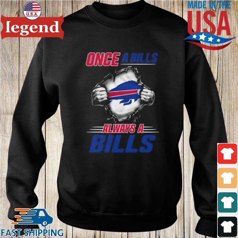 Once A Buffalo Bills Always A Bills Shirt, hoodie, sweater, long sleeve and  tank top