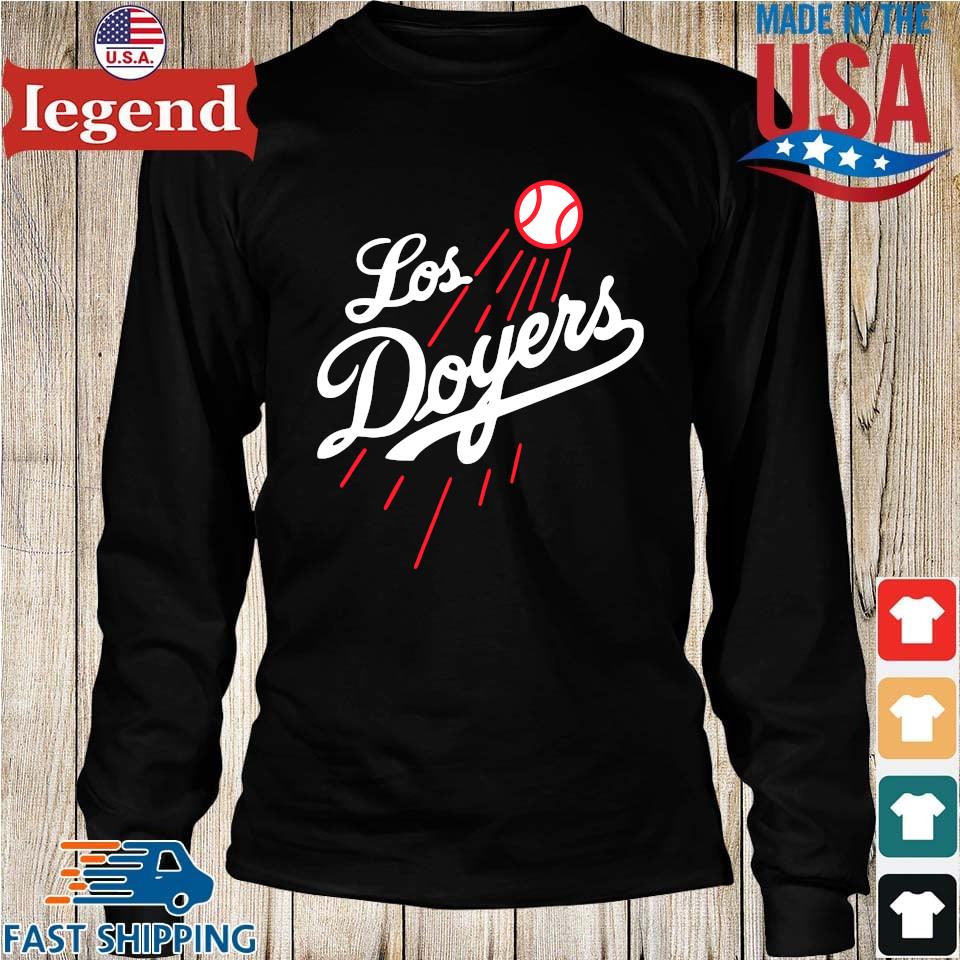 Original Los Angeles Dodgers Los Doyers T-shirt,Sweater, Hoodie, And Long  Sleeved, Ladies, Tank Top