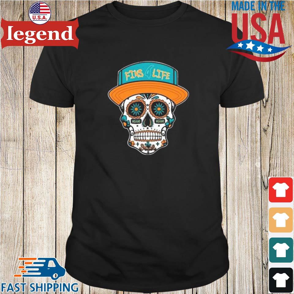 Original Miami Dolphins Fins Life Skull T-shirt,Sweater, Hoodie, And Long  Sleeved, Ladies, Tank Top