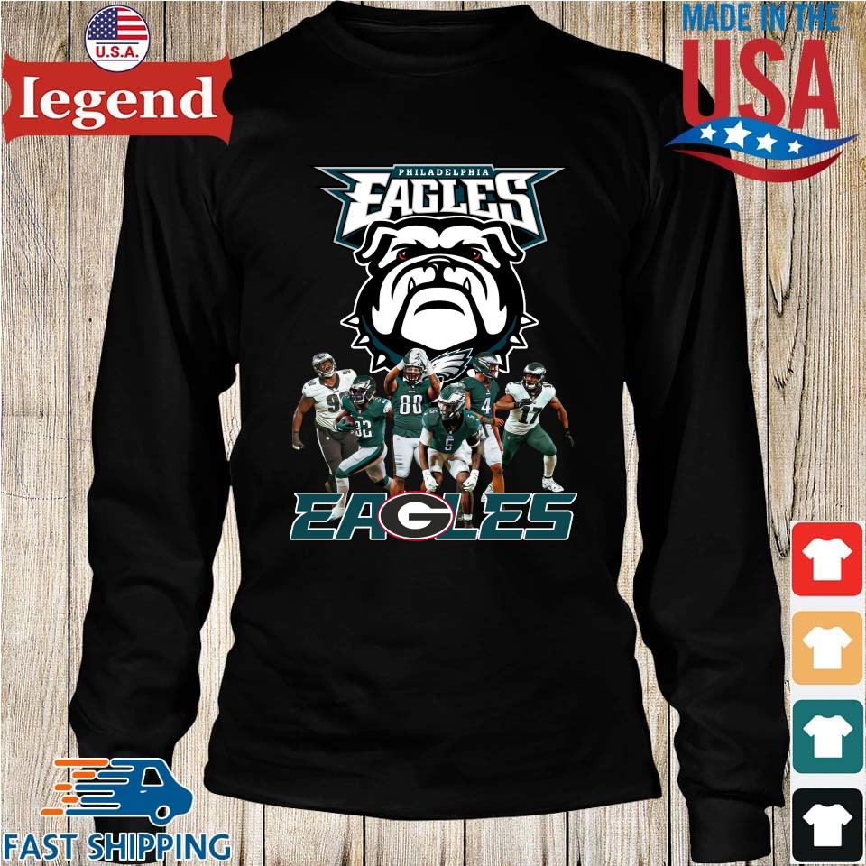 Philadelphia Eagles Team Eagles Dawgs Georgia Bulldogs Players T-Shirts,  hoodie, sweater, long sleeve and tank top