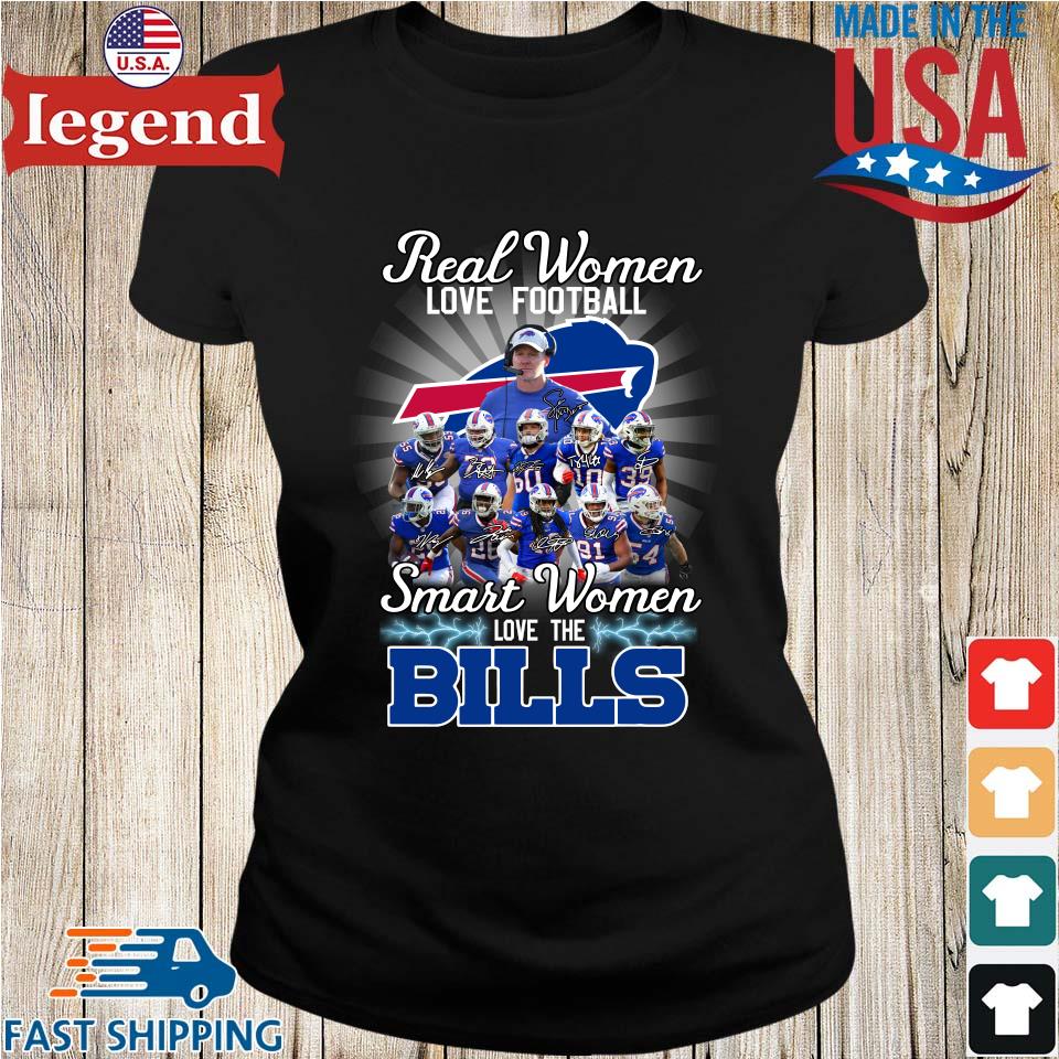 Official nEW 2023 Real Women Love Football Smart Women Love The Buffalo  Bills Signatures T-Shirt, hoodie, tank top, sweater and long sleeve t-shirt