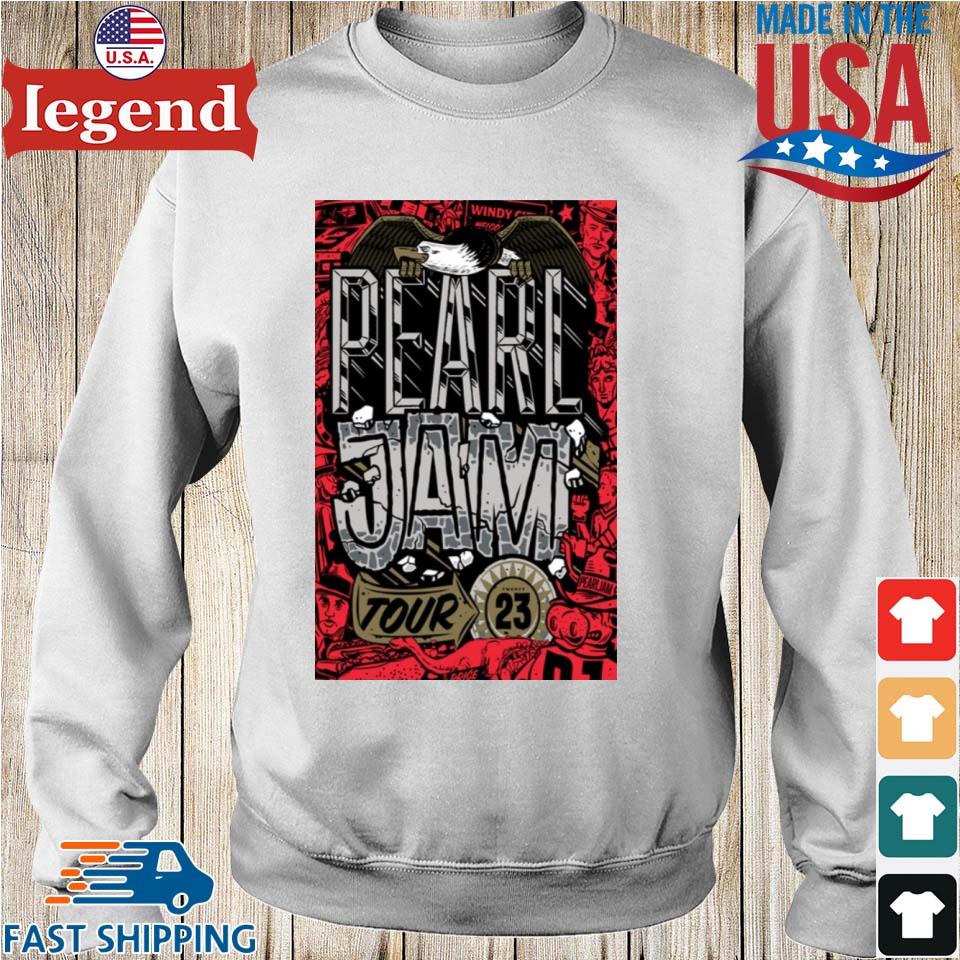 Pearl Jam Tour 2023 Shirt 2 Side Band Fan Sweatshirt Unisex - TourBandTees