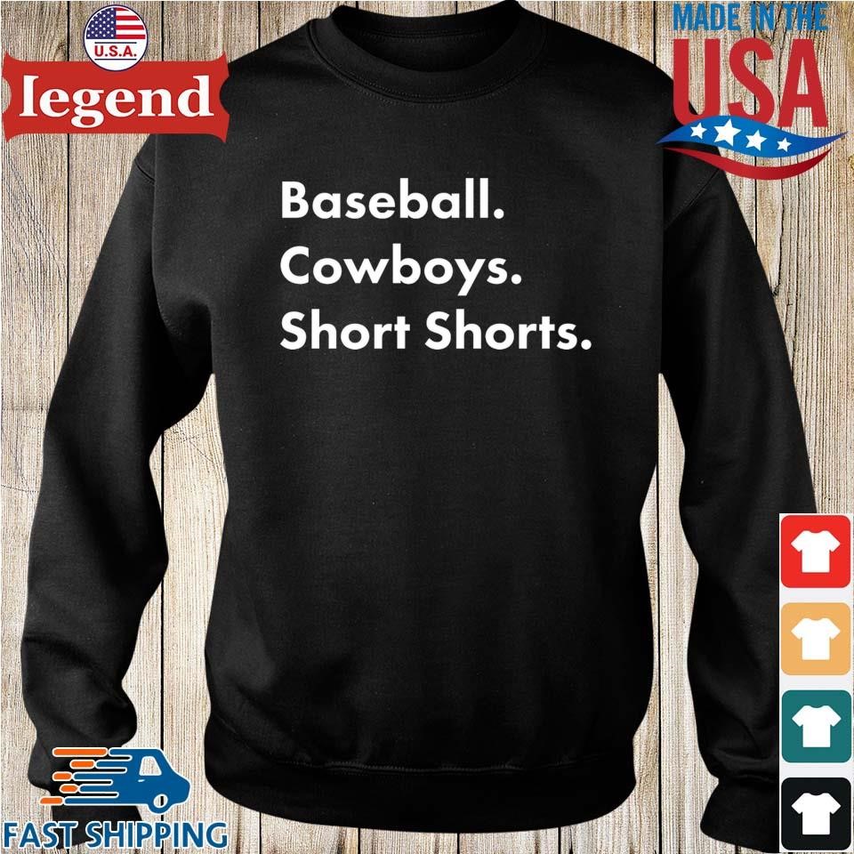 Baseball Cowboys Short Shorts Shirt, hoodie, longsleeve tee, sweater