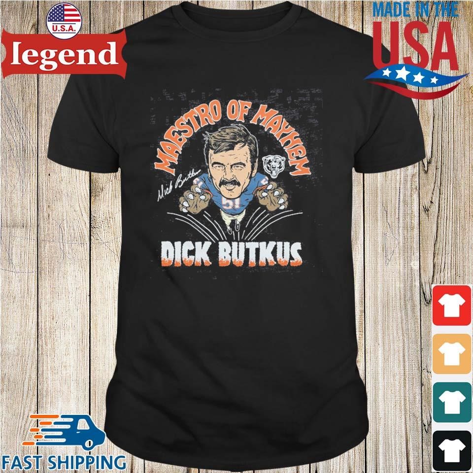 Bears Dick Butkus Maestro Of Mayhem 2023 T-shirt,Sweater, Hoodie