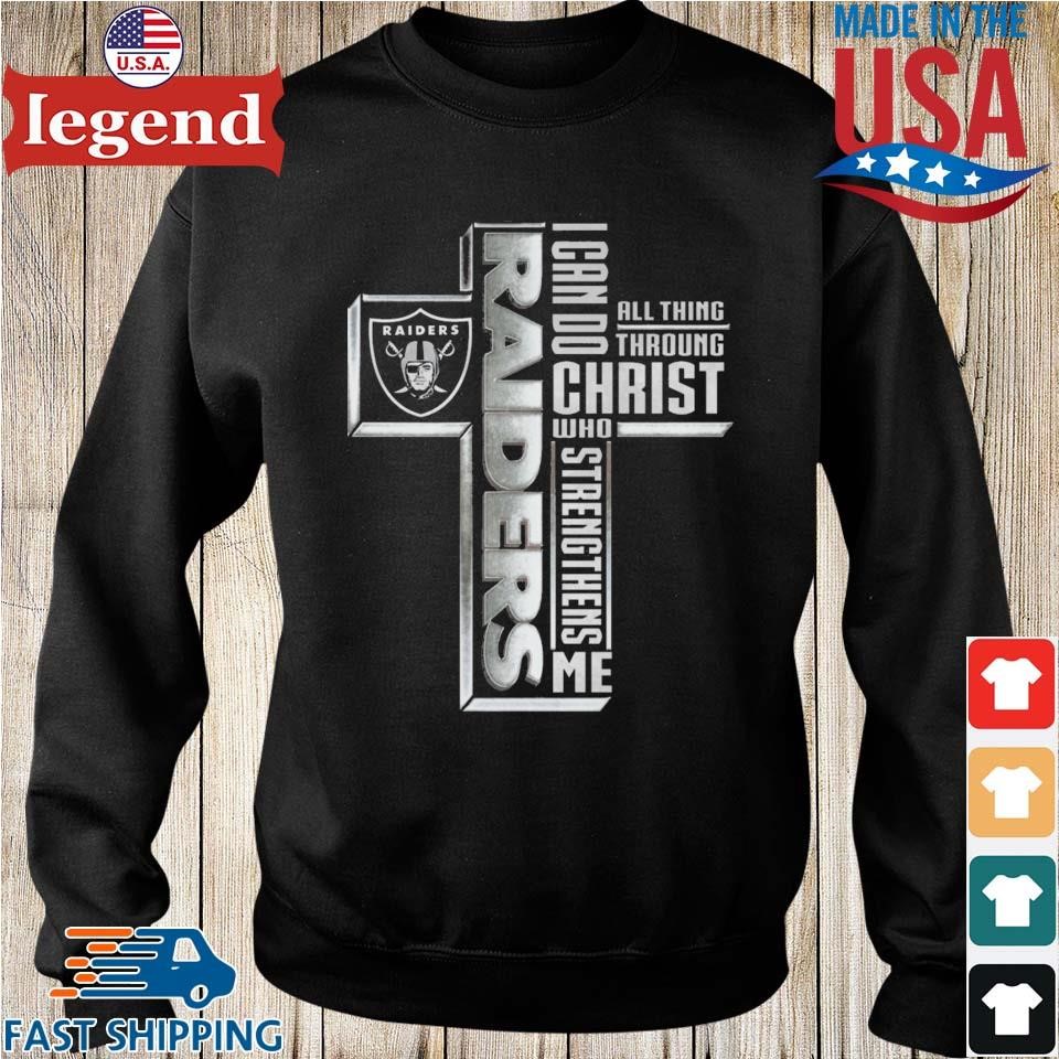 Cross las vegas raiders I can do all things through christ who strengthens  me 2023 shirt