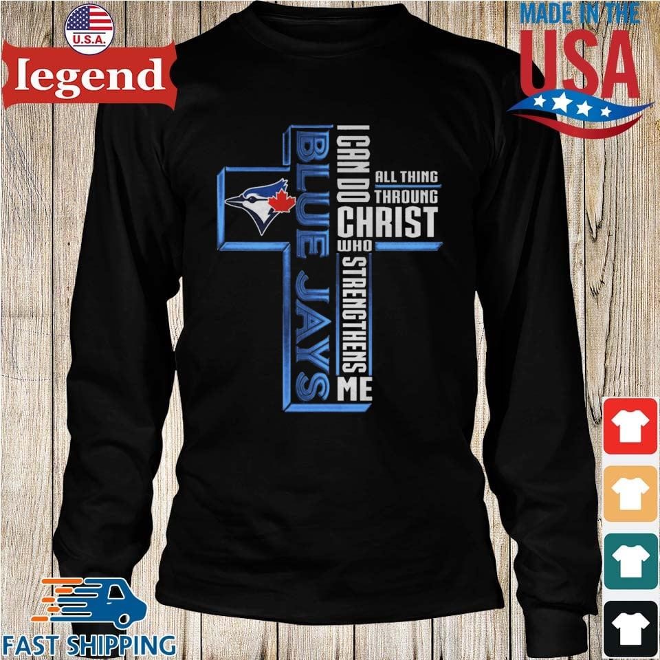 Cross Toronto Blue Jays I Can Do All Things through Christ Who