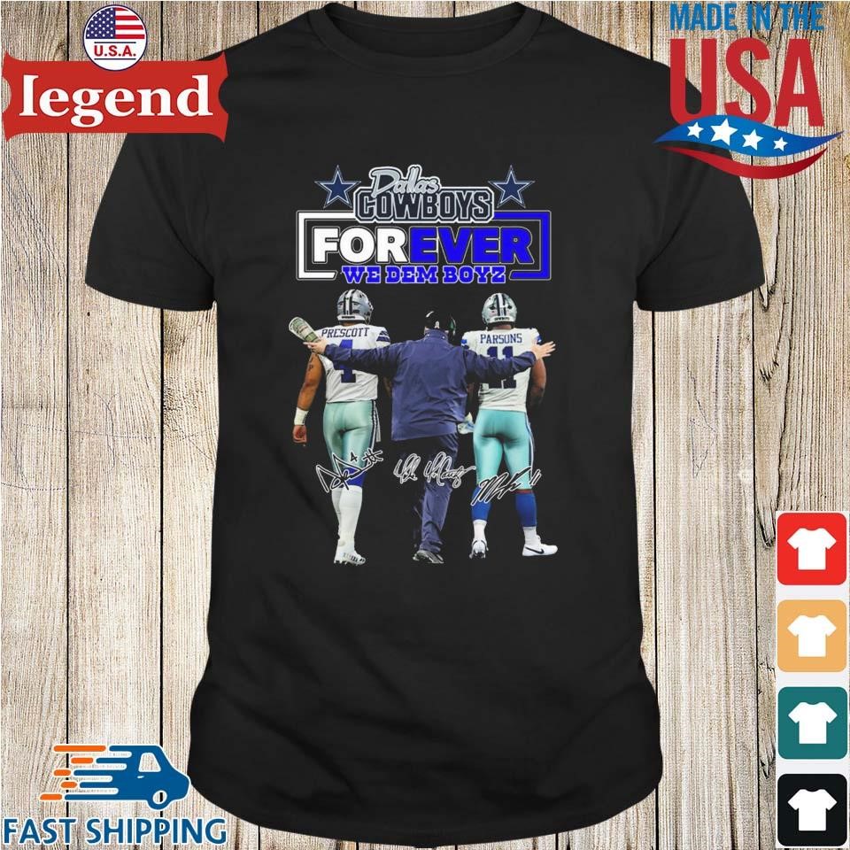 Dallas Cowboys Forever We Dem Boyz Signatures T-shirt,Sweater, Hoodie, And  Long Sleeved, Ladies, Tank Top