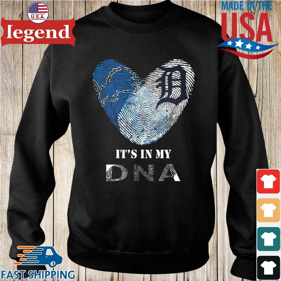 Detroit Lions And Detroit Tigers Heart It's In My Dna 2023 T Shirt