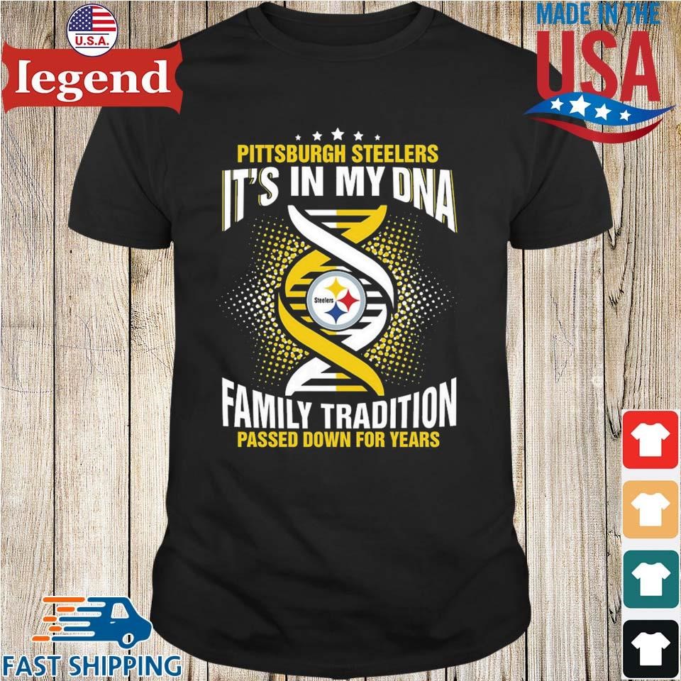 Pittsburgh Steelers It's In My DNA 2023 shirt, hoodie, sweater