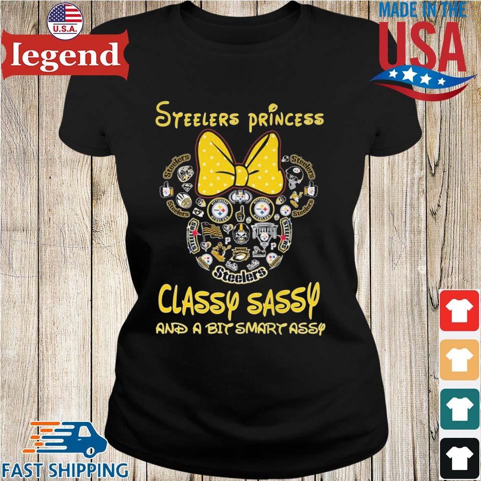 Pittsburgh Steelers princess classy sassy and a bit smart assy Disney style  shirt, hoodie, sweater and v-neck t-shirt