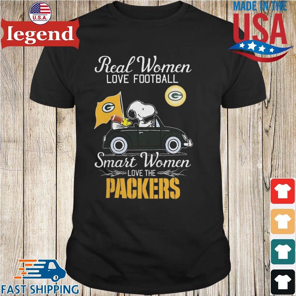 Green Bay Packers Real Women Love Football Smart Women Love The Packers  shirt, hoodie, sweater, long sleeve and tank top