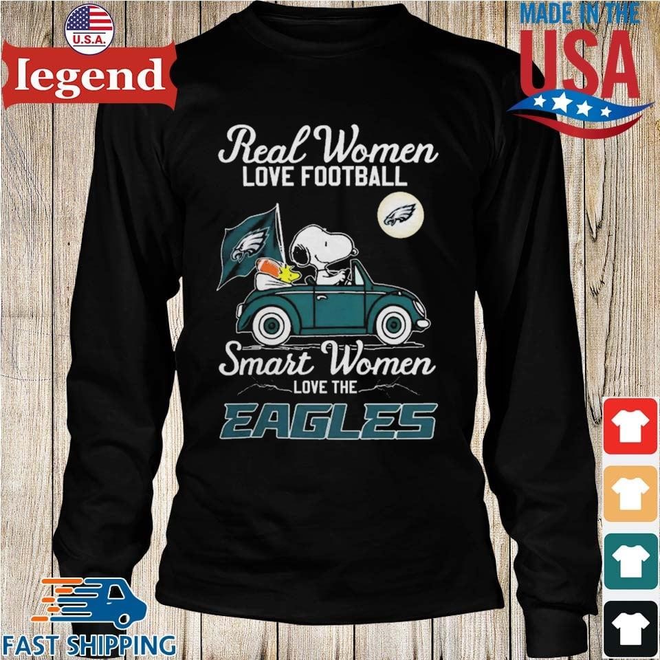 Real Women Love Football Smart Women Love The Philadelphia Eagles