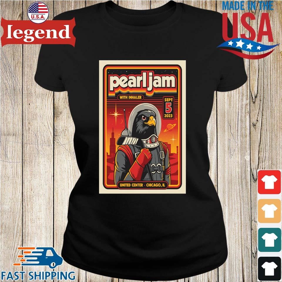 Pearl Jam Chicago Sept 5Th United Center 2023 T Shirt, hoodie, sweater and  long sleeve