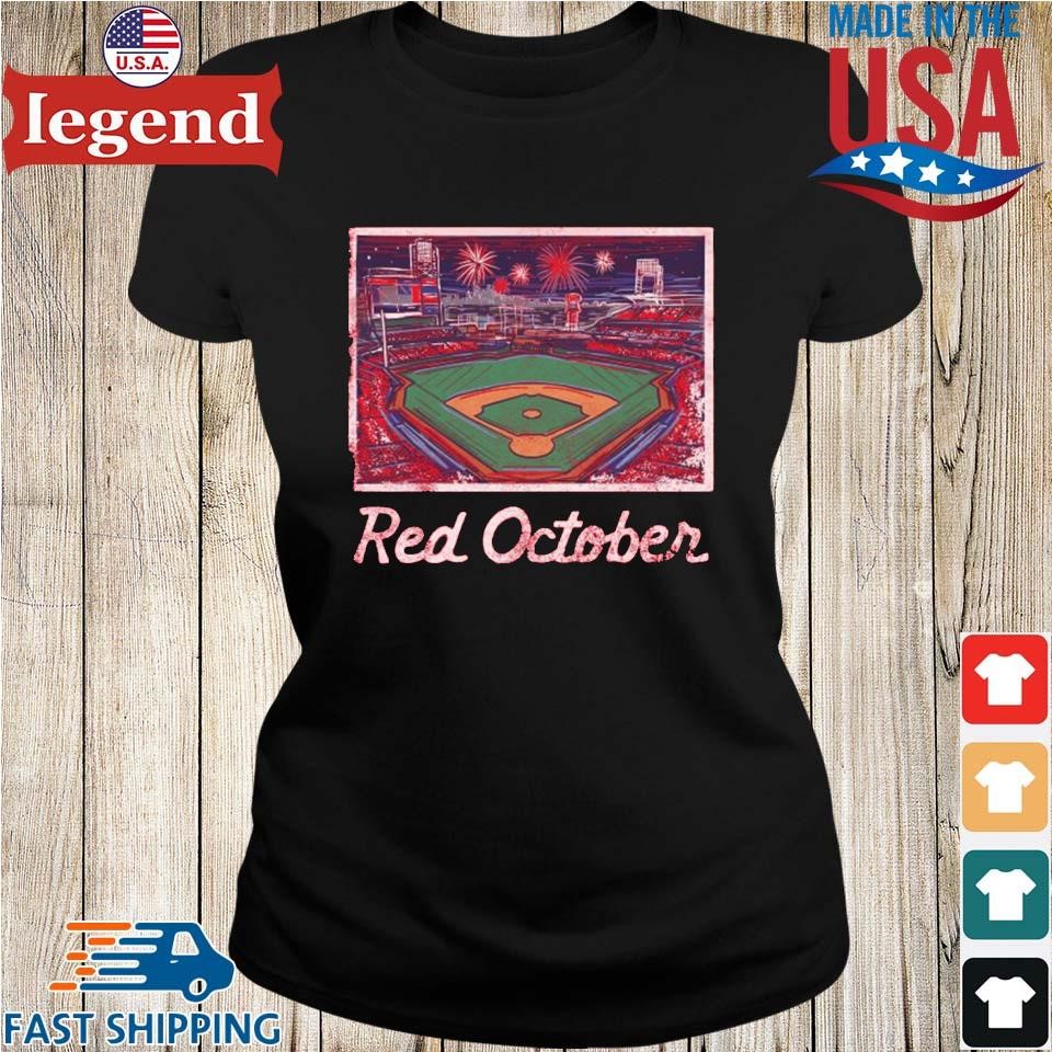 Official Philadelphia Phillies Red October Stadium 2023 New shirt, hoodie,  sweater, long sleeve and tank top