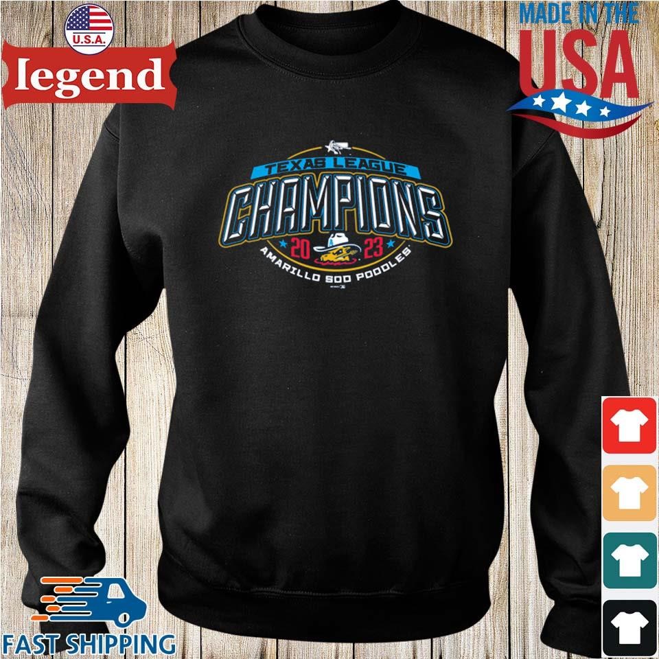 Amarillo sod poodles 2023 Texas league champions shirt, hoodie, sweater,  long sleeve and tank top