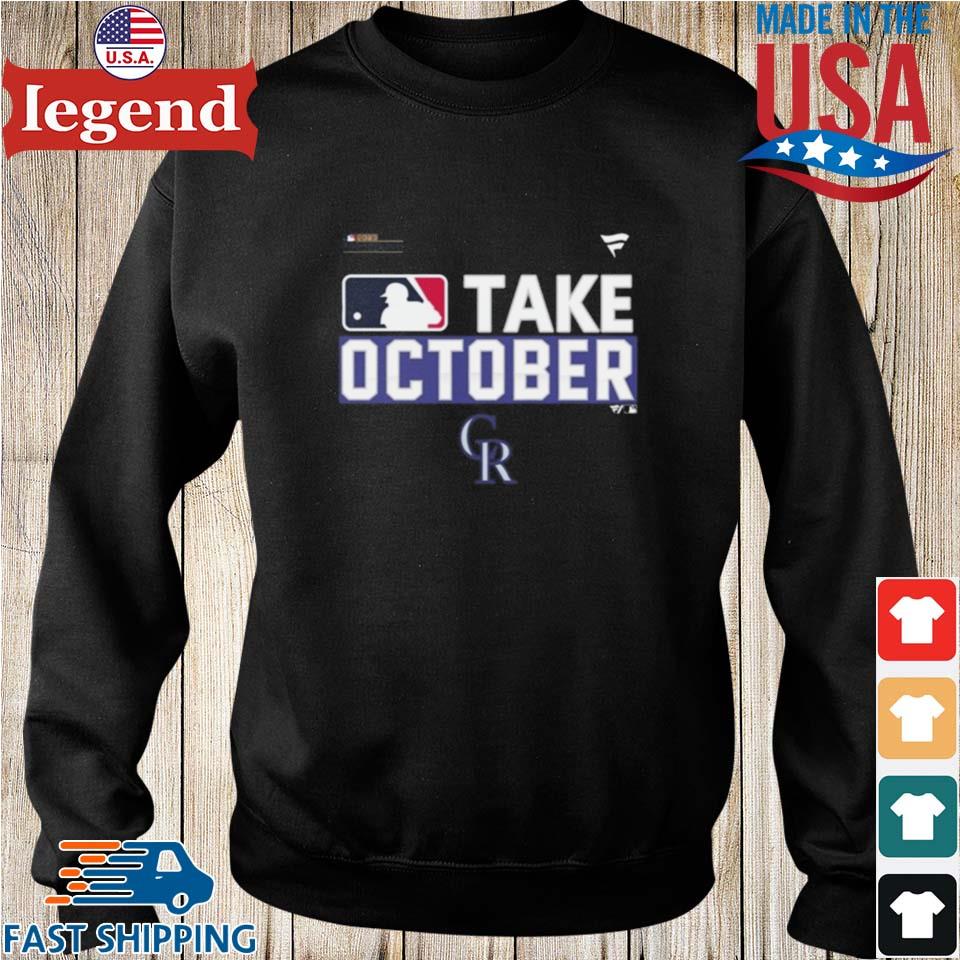 Official Colorado Rockies Take October 2023 Postseason Shirt