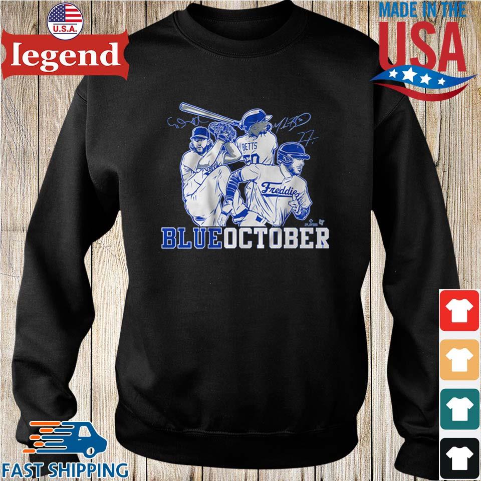 Official Mookie Betts Freddie Freeman Clayton Kershaw Blue October Shirt,  hoodie, sweater, long sleeve and tank top