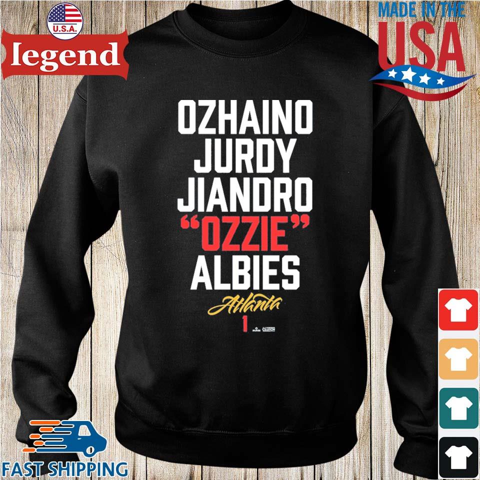 Ozhaino Jurdy Ozzie Albies Atlanta Shirt