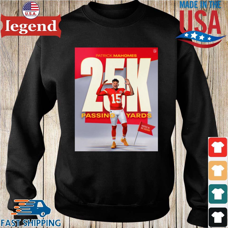 Patrick Mahomes 25k Passing Yards Shirt, hoodie, sweater, long sleeve and  tank top