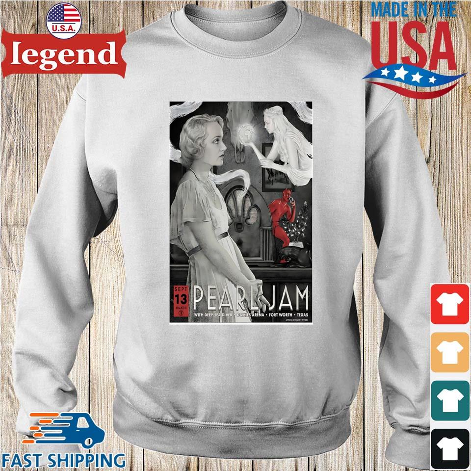 Pearl Jam September 13th, 2023 at Dickies Arena in Fort Worth, TX Shirt,  hoodie, sweater, long sleeve and tank top