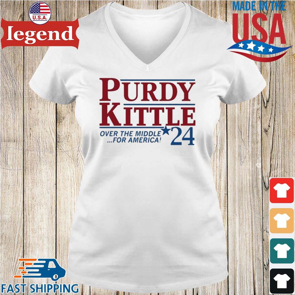 Purdy Kittle Over The Middle 24 For America Tee Shirt - hoodie, t