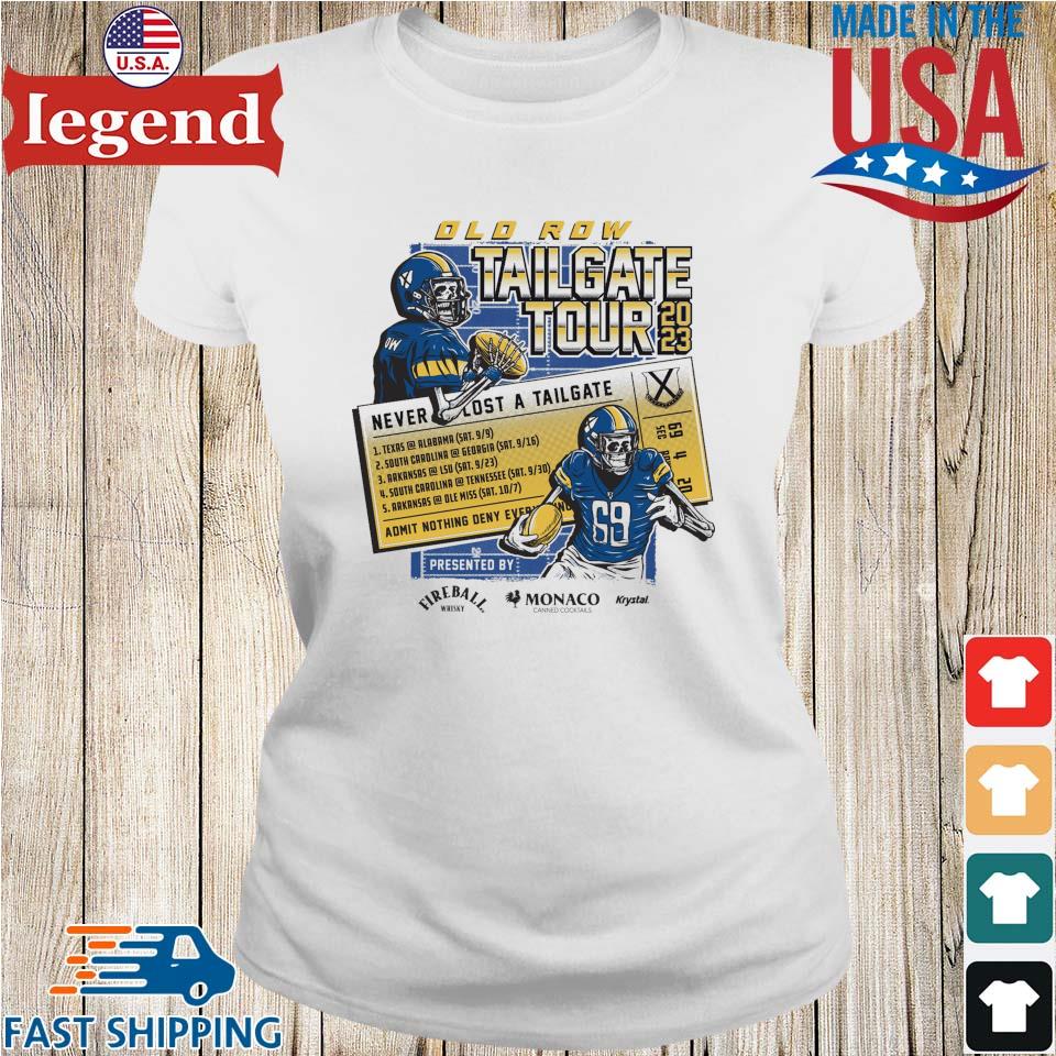 Top tailgate tour 2023 never lost a tailgate shirt - Limotees