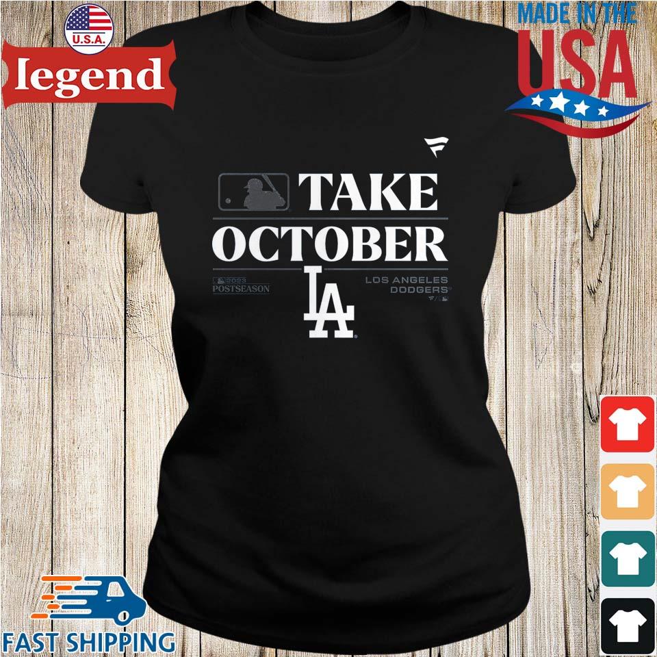 Take October Los Angeles Dodgers 2023 Postseason Locker Room T