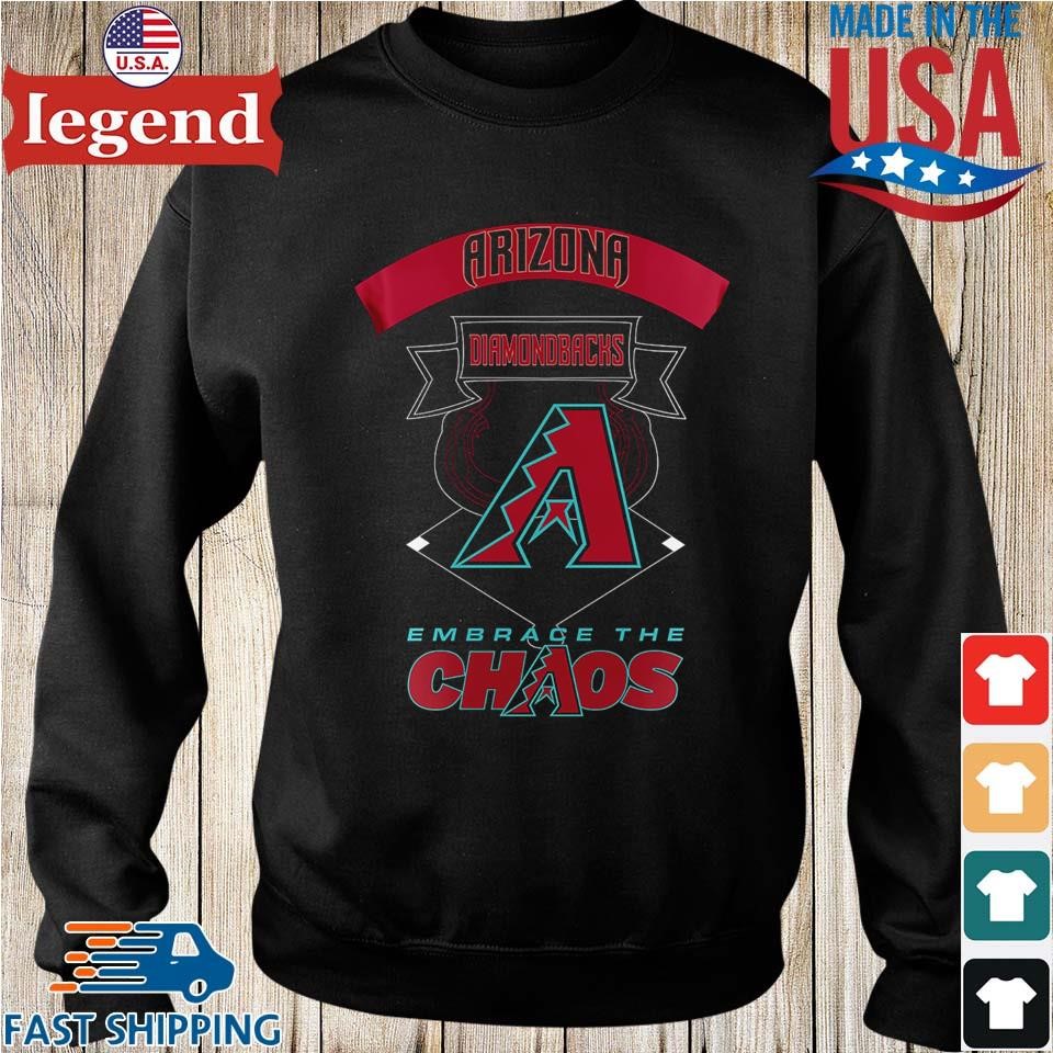 Arizona Diamondbacks Embrace The Chaos T-shirt - Trend Tee Shirts Store